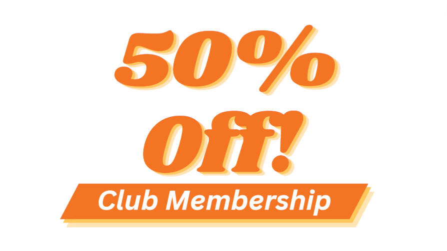 50 percent off club membership